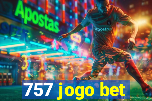 757 jogo bet